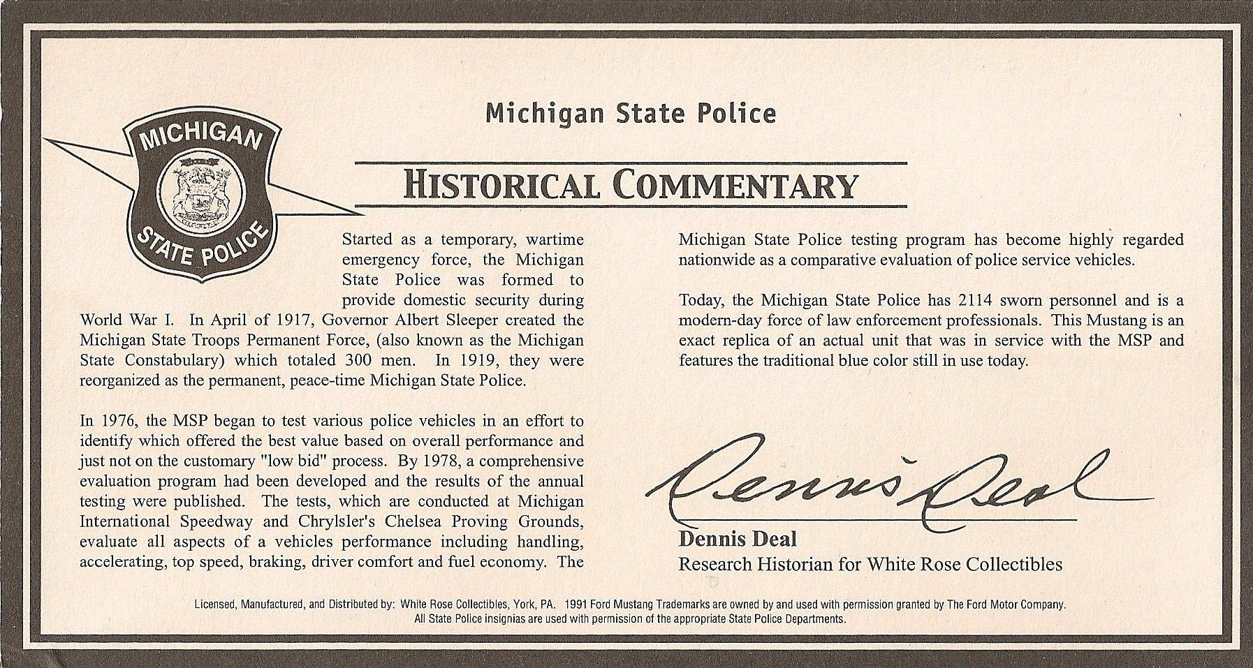 White Rose Collectibles: 1991 Ford Mustang Michigan State Police (DEDF99084WMI) in 1:43scale
. Picture provided by Natty, 2012-02-17 11:20:27