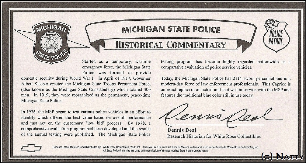 White Rose Collectibles: 1988 Chevrolet Caprice Michigan State Police (DEDF98005WMD) in 1:43scale
. Picture provided by Natty, 2012-02-17 11:29:24